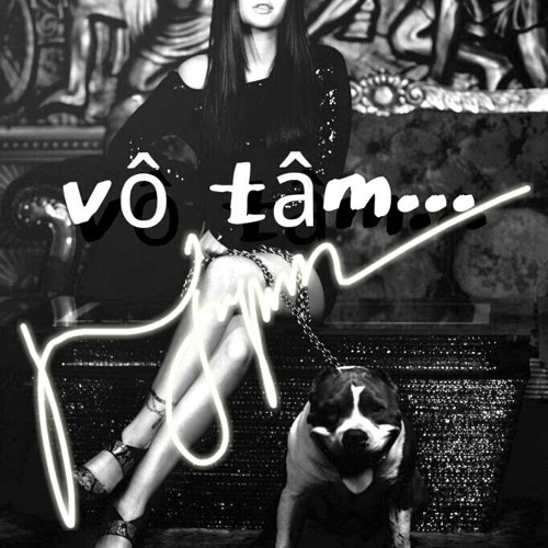 Vô Tâm -Charlene Vu ft TmT  (St:Bueno & TmT ) SlimV