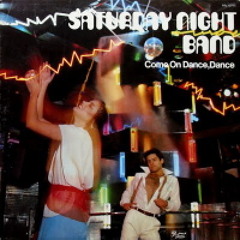 Saturday Night Band "Come On Dance Dance" Brad Slyde Edit