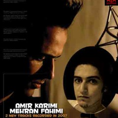 Amir Karimi & Mehran Fahimi - Royaye Pak