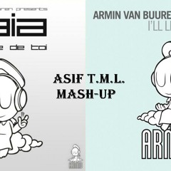 J'ai Envie De Toi vs I'll Listen (Asif T.M.L. Mash-Up)-AvB/Gaia vs Armin van Buuren Feat Ana Criado