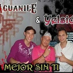 Mejor Sin Ti Love Mix - Aguanilé Feat Yelsid
