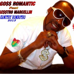 BOGOSS ROMANTIC Feat MA€$TRO MARCELLIN - KAWITRY ROMBOTRO 2013