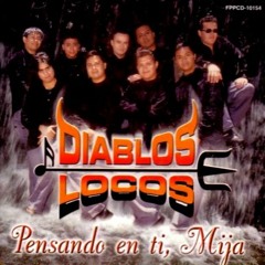 Si No La Tengo Remix - Diablos Locos