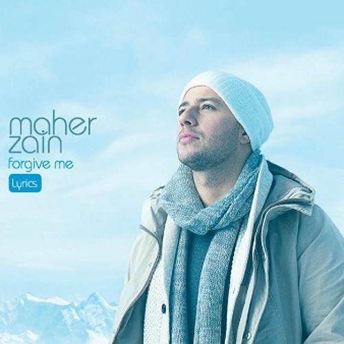 Stream Al_QuRaA | Listen to Maher Zain : Forgive Me - full Album - Vocal  playlist online for free on SoundCloud