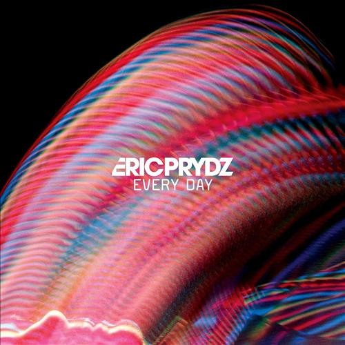 Eric Prydz - Every Day