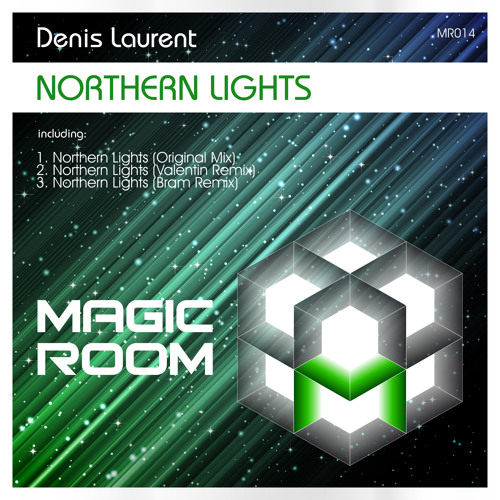 Denis Laurent - Northern Lights (Original Mix) // Magic Room [MR014]