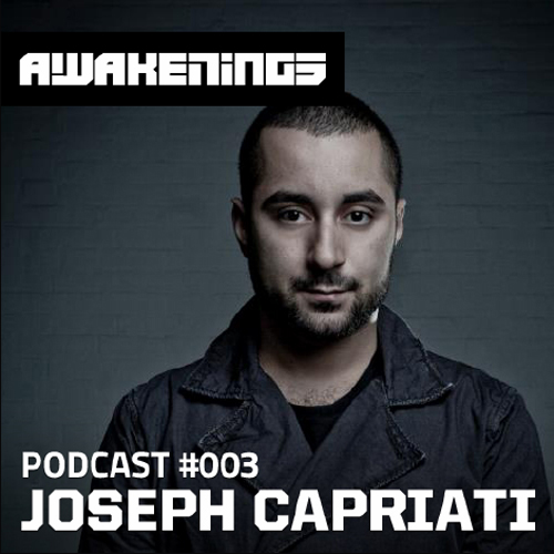 Awakenings Podcast #003 - Joseph Capriati