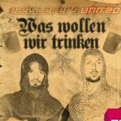 Basslovers United - Was Wollen Wir Trinken (Rob & Chris Remix) .mp3