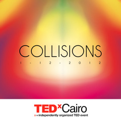 TEDxCairo COLLISIONS