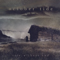 October Tide - 12 Days of Rain