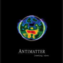 Antimatter - Fighting For A Lost Cause