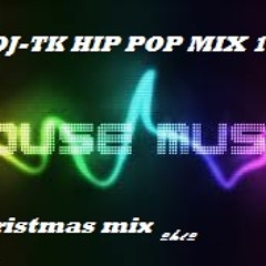 DjT-k Christmas HIP POP Holiday mix 2012 ..