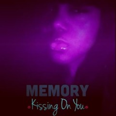 KISSIN' ON YOU (original)