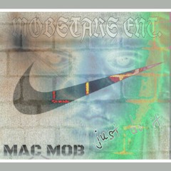 Doe . Mac Mob - JUST DO IT MIXTAPE