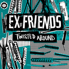 Ex Friends - Model Minority