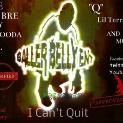 I Can't Quit -By- OE, Q & JCITY