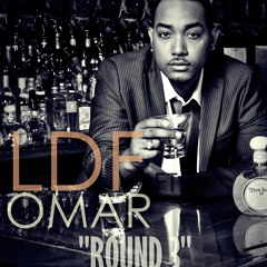 LDF "ROUND 3" ft. OMAR KADIR