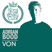 Adrian Bood - VON (D.O.N.S. vs. Tristan Casara Remix)