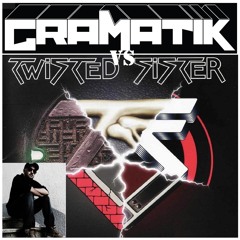 Gramatik vs Twisted Sister - Love is for Suckers - On the Run (By Jab)