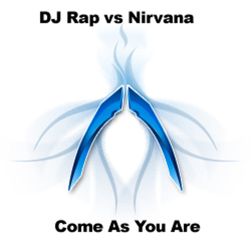 DJ Rap vs Nirvana Come As U R