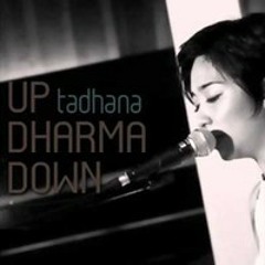 Up Dharma Down - Indak