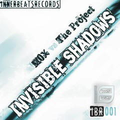 MOX vs. The Project - Invisible Shadows