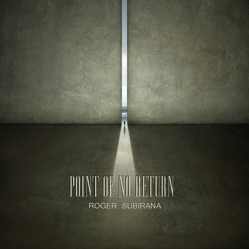 Point of no return (Roger Subirana - Point of no Return 2008)