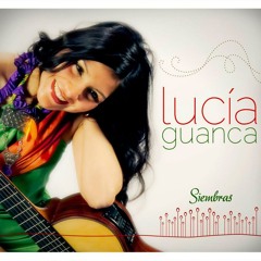 Lucía Guanca - El Cerrillano [zamba]