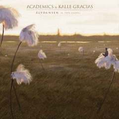 Academics & Kalle Gracias - Älvdansen (med Tove Linnea)