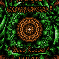 Are You Experienced? *Deep Spaces* 2nd hour | 152-162 bpm
