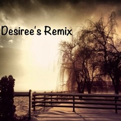 Desiree's Remix