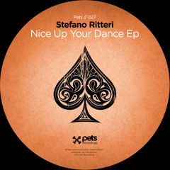 Stefano Ritteri - Nice Up your Dance - Pets Recordings