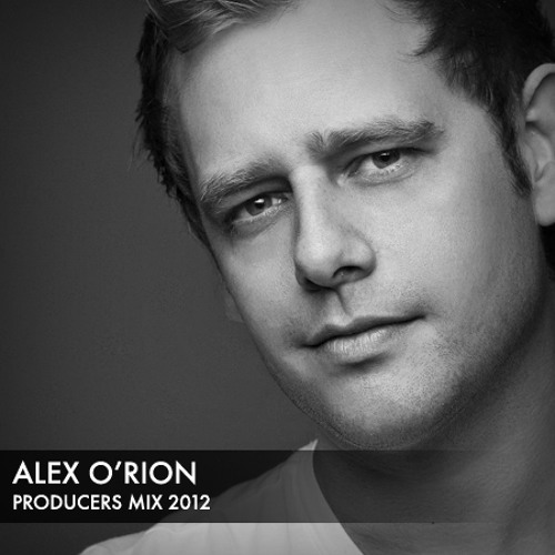 Alex O'Rion - Producers Mix | FREE DOWNLOAD!