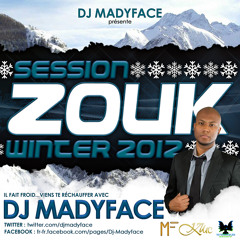 Session Zouk Winter 2012 by Dj Madyface