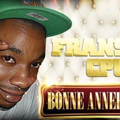 Fransky CPU Bonne Année 2013 Feat A38 Makambo Chaire de poule! Version finale