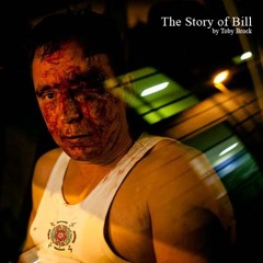 Toby Brock - The Story of Bill (2012)