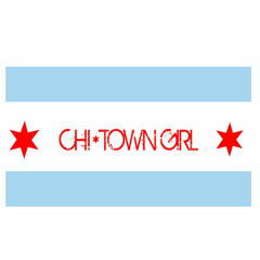 Chi-Town Girl