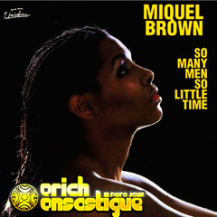Miquel Brown - So Many Jaus Erich Ensastigue Remix