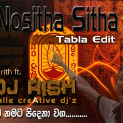 Nositha Sitha RnB Tabla Mix - Harith (University of Ruhuna) ft. DJ Rish(www.djrishonline.tk)