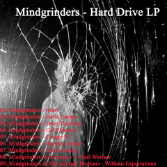 Mindgrinders - Hard Drive LP [DTRK012] OUT NOW ! ! !