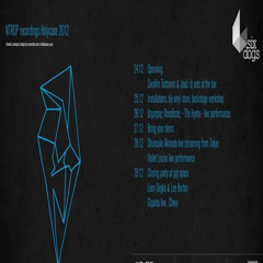NTROP recordings Holycase 2012 at Six Dogs DEC:28 shunsuke akimoto Live Stream