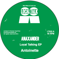 Anaxander - Antoinette (LT022, Side A)
