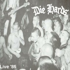 Die Hards – Skinheads '85