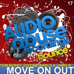 [AA017] Justin Daniels & Jamie.R Vs Tom Berry - Move on out **OUT NOW**