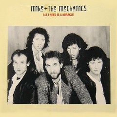Mike and the Mechanics - All i need is a miracle (Marco B. & Niels F. Specialized  Edit)