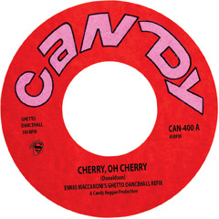 Cherry, Oh Cherry - Eric Donaldson - Ennio Maccaroni's Dimly Lit Dancehall Refix - 7"