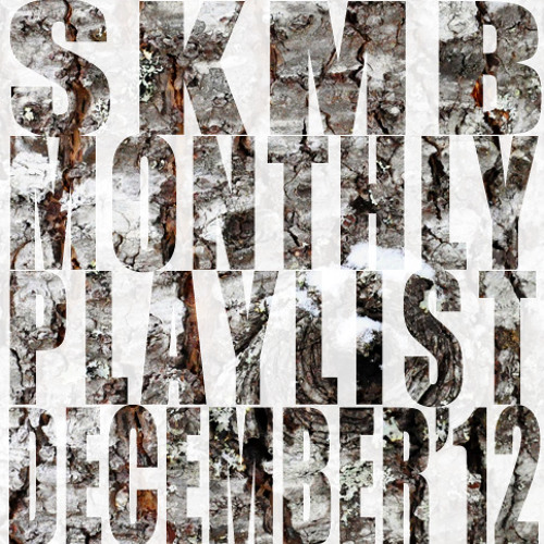 SKMB December 2012 Playlist