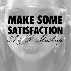 Benny Benassi vs Chuckie - Make Some Satisfaction (A&P Mashup)