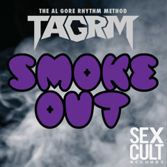 Smoke Out *Out Now on Sex Cult Records*