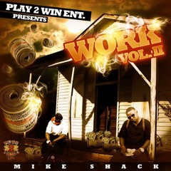 MBD (What Everybody Love)~ Mike Shack